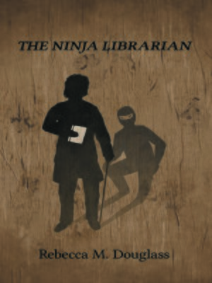 cover image of The Ninja Librarian, no. 1